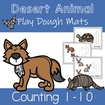 Play Dough Mats with Desert Animals for Learning to Count Numbers 1 - 10