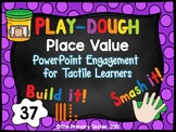 Play Dough Place Value