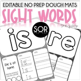 Play Dough Sight Word Mats Editable Literacy Center