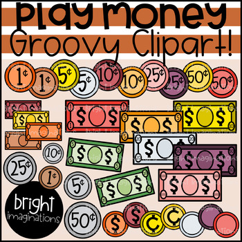Preview of Play Money Clipart | Groovy Play Money | Math Manipulative Clipart