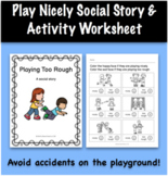 Play Nicely Social Story & Worksheet Activity