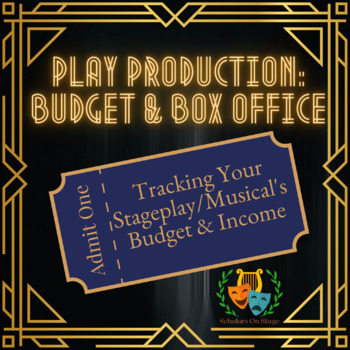 Preview of Play Production: Budget & Box Office - For School Plays and Musicals