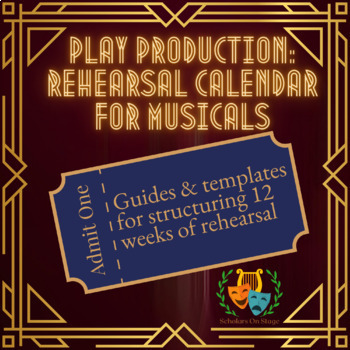 Preview of Play Production: Creating Rehearsal Calendars for Musicals - Directing Materials