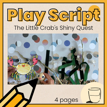 Preview of Play Script: The Little Crab's Shiny Quest