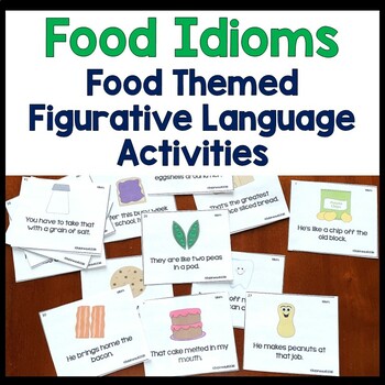 Preview of Play With Your Food!  Food-themed Figurative Language Activities