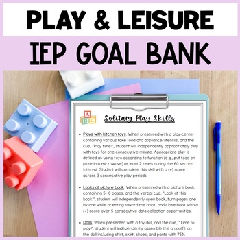Preview of Play and Leisure Skills IEP Goal Bank - Autism or ABA Class - Goal Data Sheets