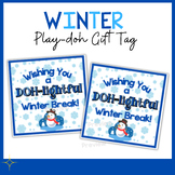 Play-doh Winter Break Gift Tag | Christmas Gift | Snowflak