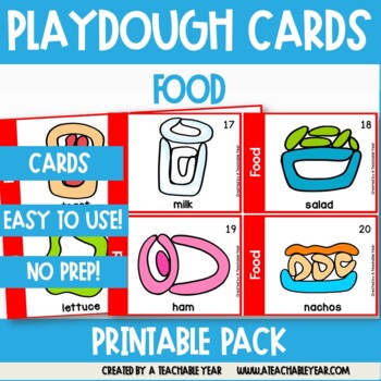 Playdough Cards Food | Fine Motor Skills by A Teachable Year | TpT