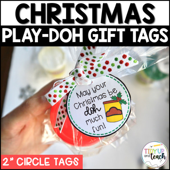Playdough Christmas Gift Tags by Tidy Up and Teach | TpT