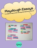 Playdough Essay--An Argumentative Structure Activity!