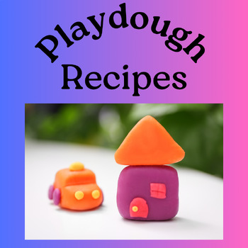 Preview of Playdough Recipes