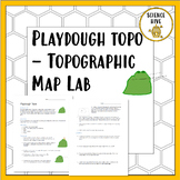 Playdough Topo - Topographic Map Lab
