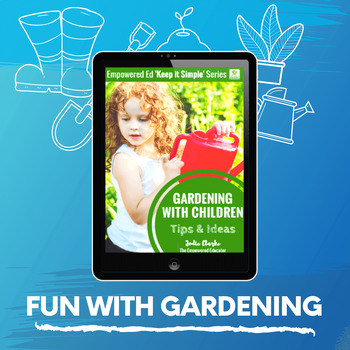 Preview of Playful Gardening Ideas for Childcare, PreK, Family Childcare, FDC, OSHC, EYLF