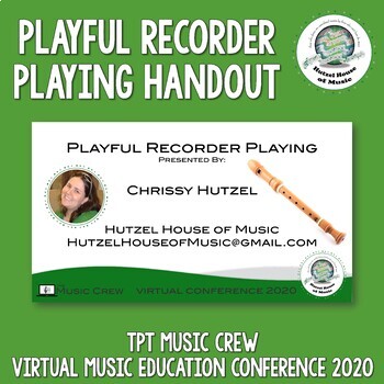 Preview of Playful Recorder Playing Handout TPT Music Crew Virtual Conference 2020