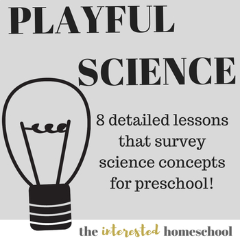 Preview of Playful Science for Preschool - 8 Lessons