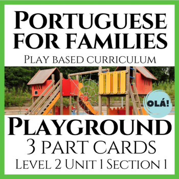 Preview of Playground Montessori Cards in Portuguese | Olá Portuguese for Families
