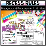 Playground Recess Rules and Procedures Lesson