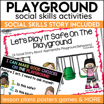 Preview of Social Stories Playground Recess Rules Expectations Social Skills Activities 