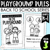 Playground Rules for Outdoor Recess - A Back to School Saf