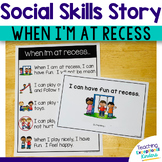 Playground Social Story for Recess