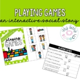 Playing Games Interactive Social Story (+BOOM Cards)
