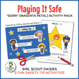 Playing It Safe - Girl Scout Daisies - "Gerri - Magenta Pe