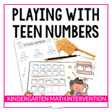 Playing With Teen Numbers Kindergarten Math Intervention Unit