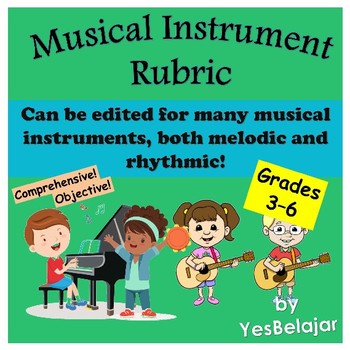 Preview of Playing musical instrument rubric (comprehensive & objective) + reflection page!