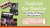 Playlist for Charlie Assignment - The Perks of Being a Wal