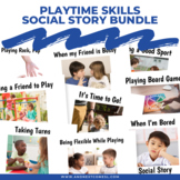 Playtime Social Story Bundle