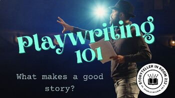 Preview of Playwriting 101: What Makes a Good Story?