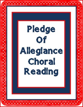 Preview of Pledge of Allegiance Choral Reading