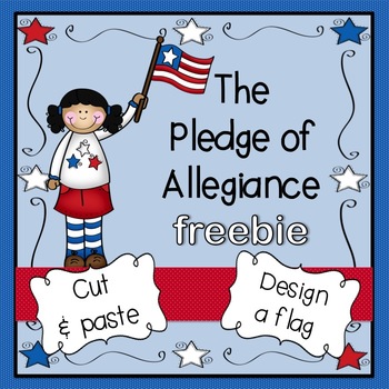 Preview of Pledge of Allegiance Freebie:  cut, paste, color, & write!