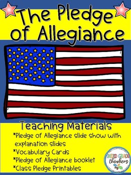 Pledge of Allegiance and Classroom Pledge: Teaching Slide Show and Materials