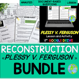 Plessy v. Ferguson BUNDLE