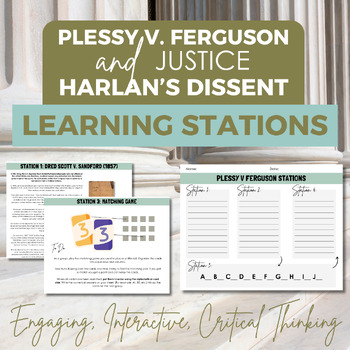 Preview of Plessy v. Ferguson & Justice Harlan's Dissent - Interactive Learning Stations