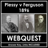 Plessy v Ferguson NO PREP WebQuest