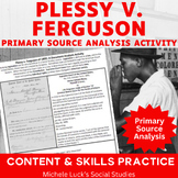 Plessy v Ferguson Supreme Court Case Document Analysis Activity