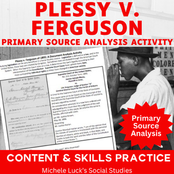 Preview of Plessy v Ferguson Supreme Court Case Document Analysis Activity