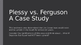 Plessy vs. Ferguson Activity