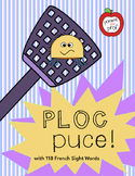 Ploc Puce - Mots Usuels (French Sight Words for Grade 1)