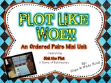 Plot Like Woe: A Unit on Ordered Pairs
