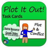 Plot and Conflict Task Cards and Google Slides