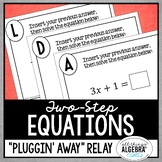 Two-Step Equations | Pluggin' Away Relay