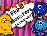 Plural Monsters (a mini unit) -s, -es, -ies