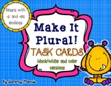 Plural Noun Task Cards, Adding -s & -es