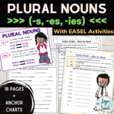 Plural Nouns -s, -es, -ies Worksheets and Anchor Charts and EASEL