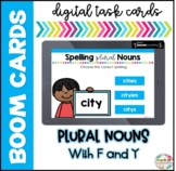 Plural Nouns with F and Y | Boom Cards| Distance Learning