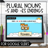 Plural Nouns with -es and -s for Google Slides and Boom Cards