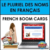 Plural of Nouns in French: Le Pluriel de Noms BOOM CARDS